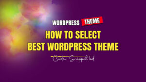 How to select best wordpress theme