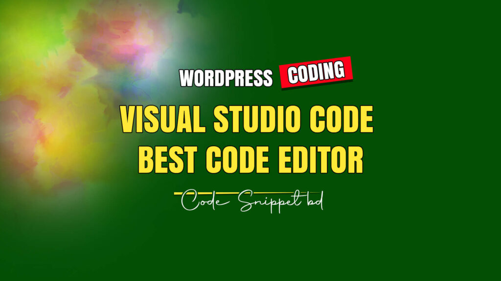 Visual Studio Code - A Simple Guide to Code Editing